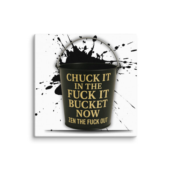 Chuck It in the Bucket - Image 12